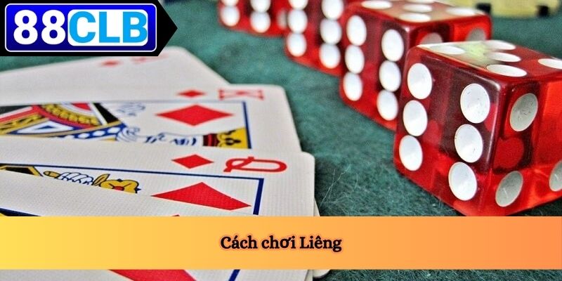 Cách chơi Liêng